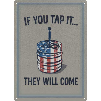 RIVERS EDGE SIGN 12"x17" "IF YOU TAP IT"!
